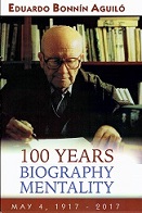 Eduardo Bonnín Aguiló - 100 Years Biography Mentality